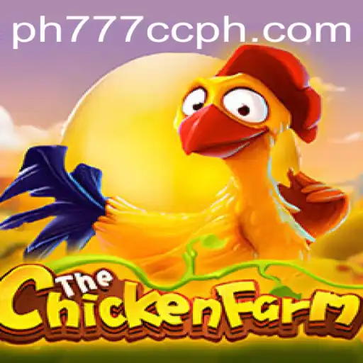 Unraveling the Exciting World of ChickenFarm and the Role of PH777.cc